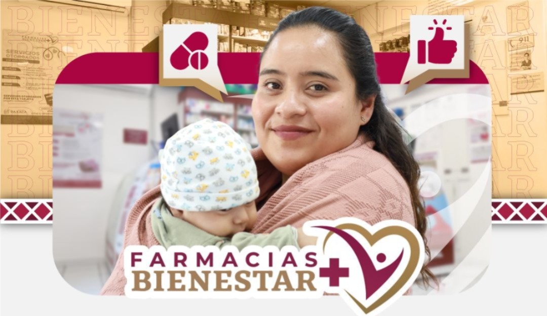 Programa Farmacias Bienestar amplía su cobertura en más municipios de Oaxaca