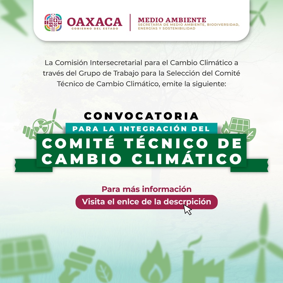 Convoca Gobierno del Estado a integrar el Comité Técnico de Cambio Climático Convoca Gobierno del Estado a integrar el Comité Técnico de Cambio Climático