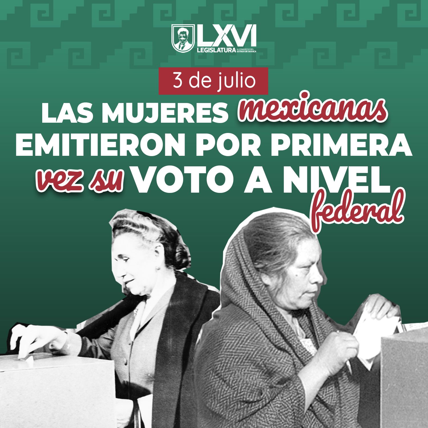 Congreso de Oaxaca reconoce y conmemora la primera vez que las mujeres votan a nivel federal Congreso de Oaxaca reconoce y conmemora la primera vez que las mujeres votan a nivel federal