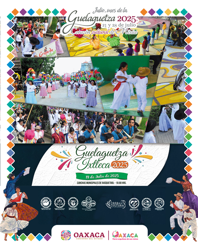 Guelaguetza Ixtleca 2025 celebra la riqueza de los pueblos de la Sierra de Juárez
