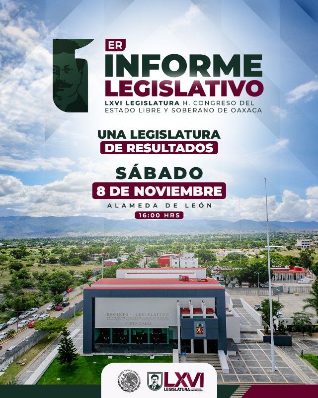 Gran Informe Legislativo en Oaxaca