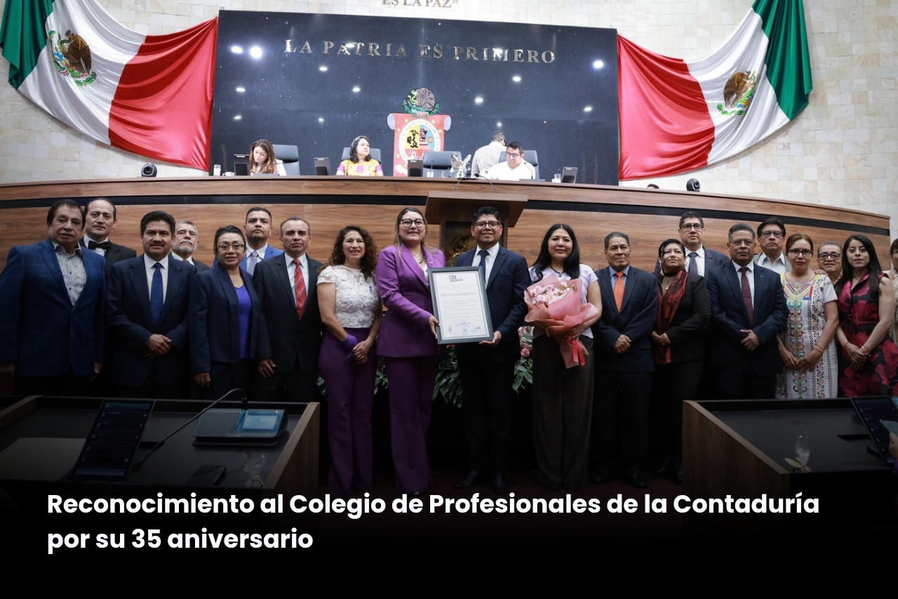 Entrega Poder Legislativo reconocimiento al Colegio de Profesionales de la Contaduría por su 35 aniversario