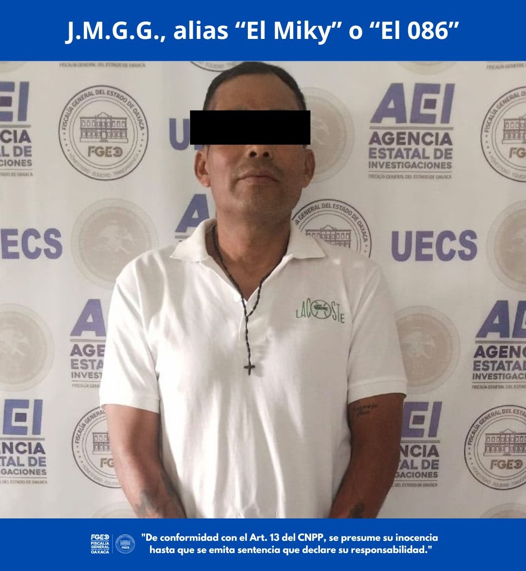 LOGRAN EN OAXACA LA CAPTURA DEL MIKY, BRAZO ARMADO DEL CÁRTEL DEL SINALOA Y DESARTICULAN SU RED CRIMINAL LOGRAN EN OAXACA LA CAPTURA DEL MIKY, BRAZO ARMADO DEL CÁRTEL DEL SINALOA Y DESARTICULAN SU RED CRIMINAL