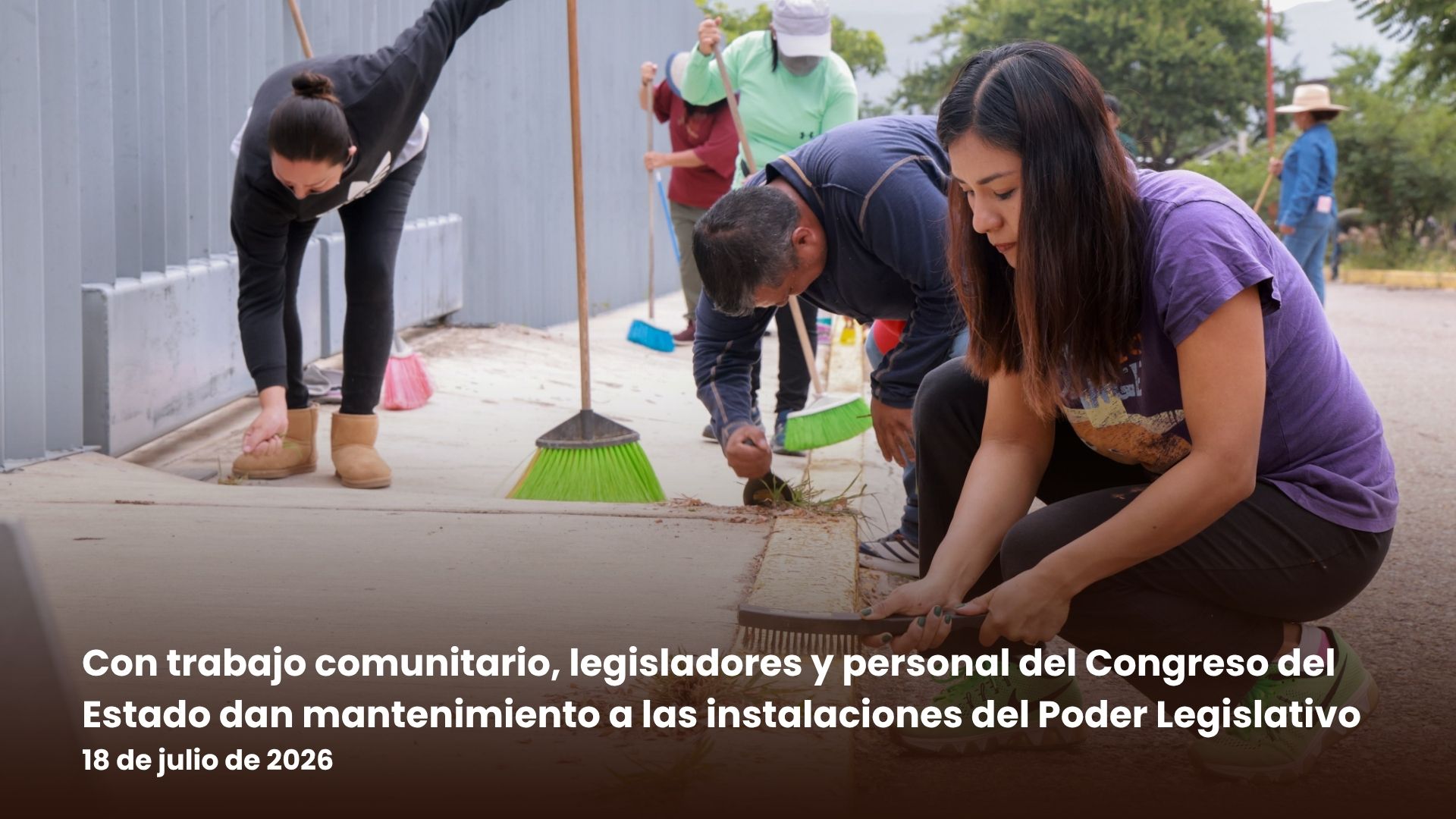 Con trabajo comunitario, legisladores y personal del Congreso del Estado dan mantenimiento a las instalaciones del Poder Legislativo Con trabajo comunitario, legisladores y personal del Congreso del Estado dan mantenimiento a las instalaciones del Poder Legislativo