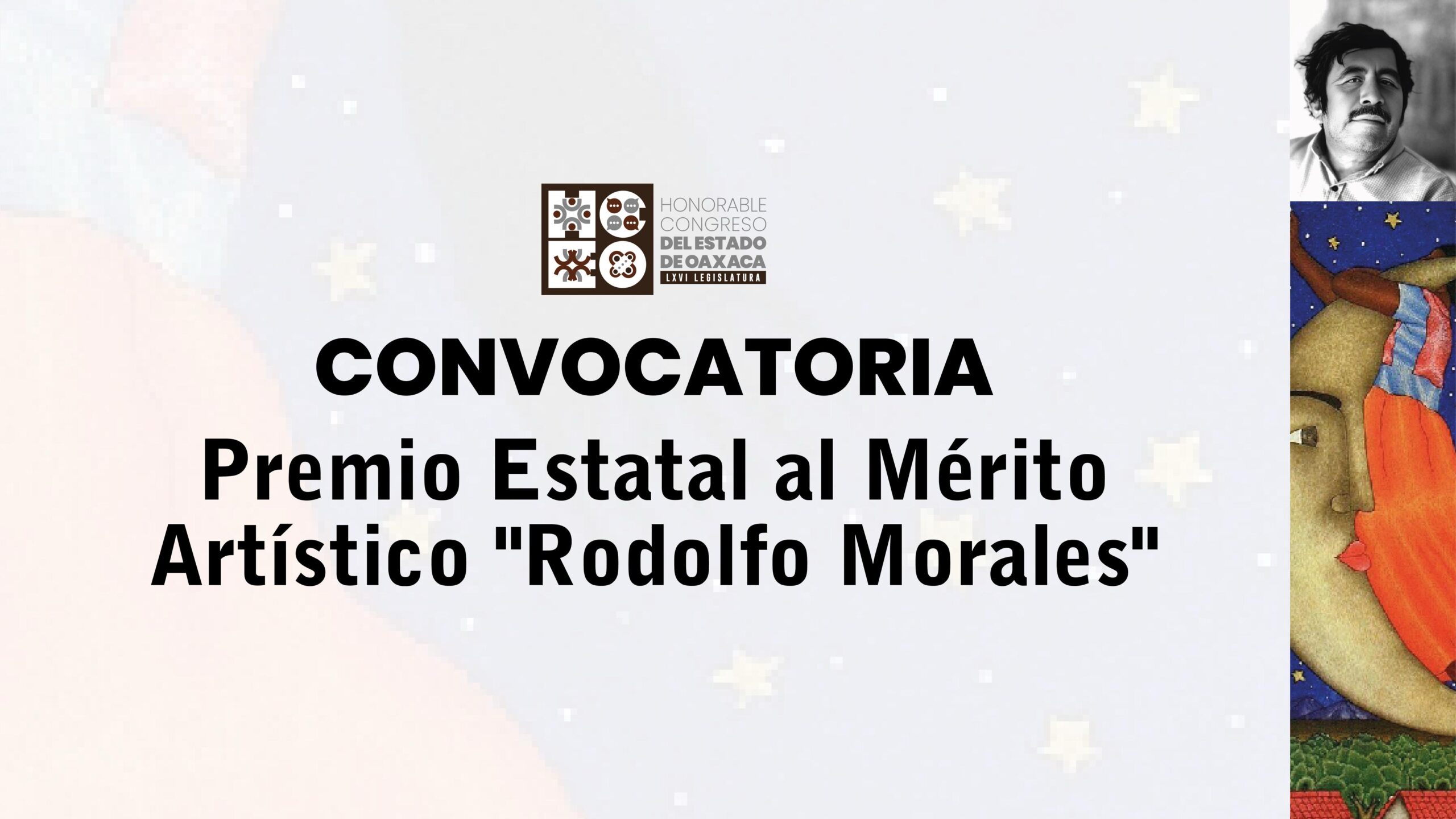Convoca el Congreso de Oaxaca al Premio Estatal al Mérito Artístico “Rodolfo Morales 2026” Convoca el Congreso de Oaxaca al Premio Estatal al Mérito Artístico “Rodolfo Morales 2026”