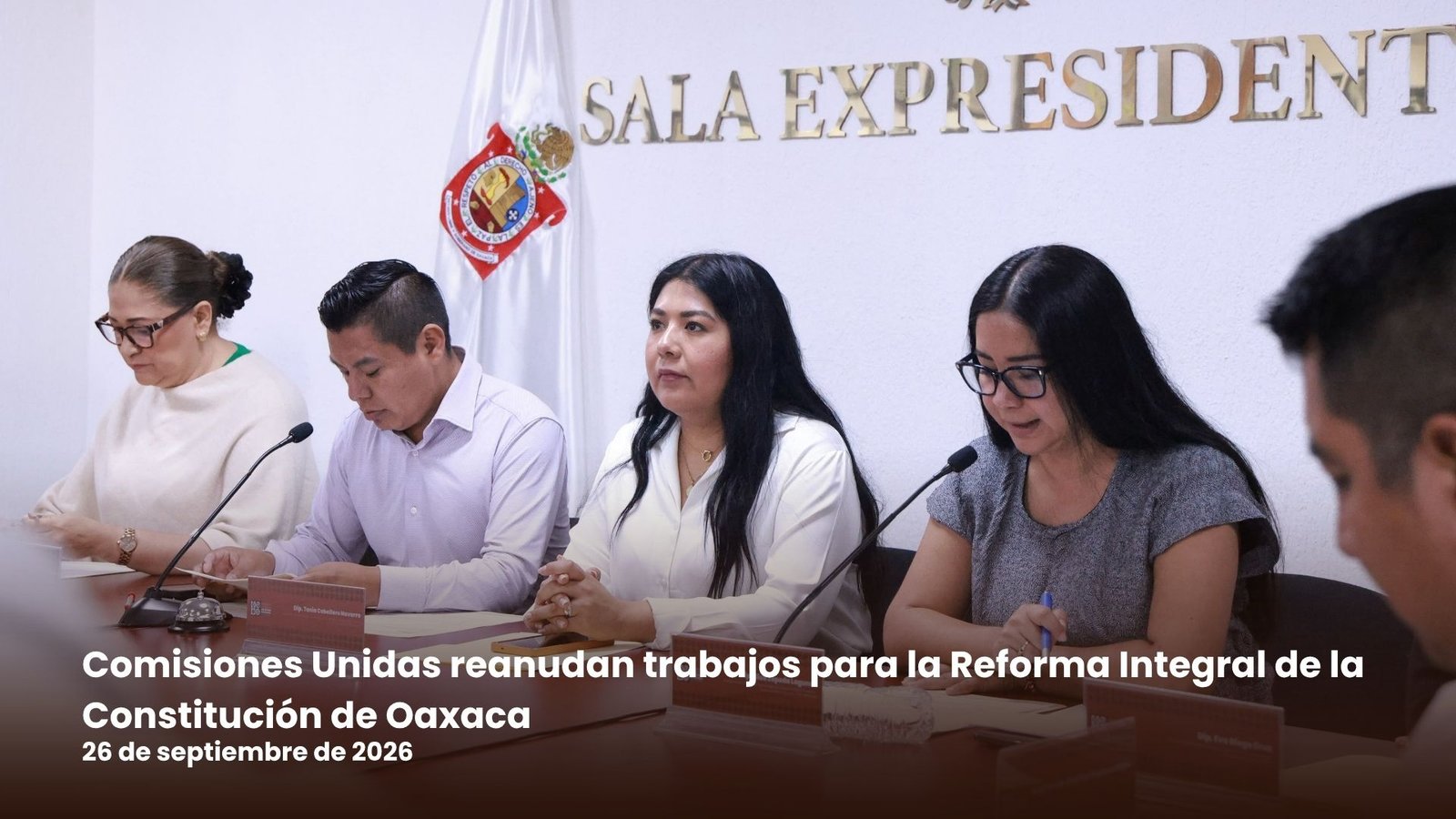 Comisiones Unidas reanudan trabajos para la Reforma Integral de la Constitución de Oaxaca