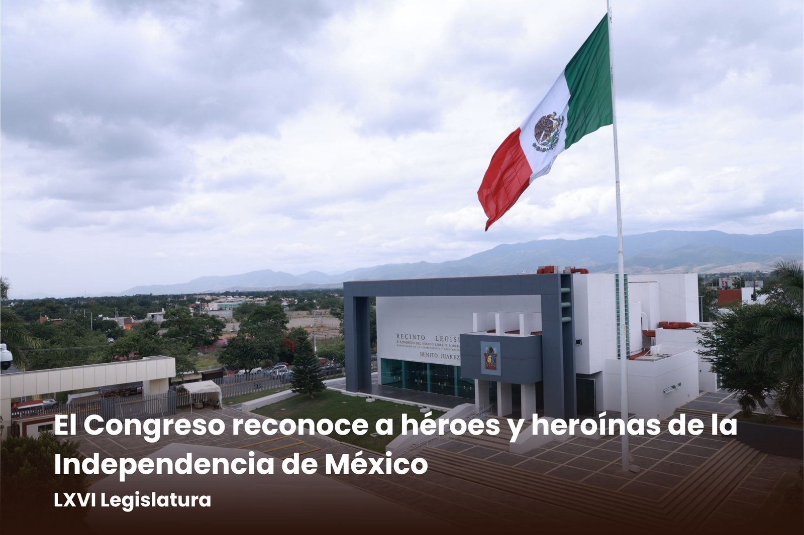 El Congreso reconoce a héroes y heroínas de la Independencia de México El Congreso reconoce a héroes y heroínas de la Independencia de México
